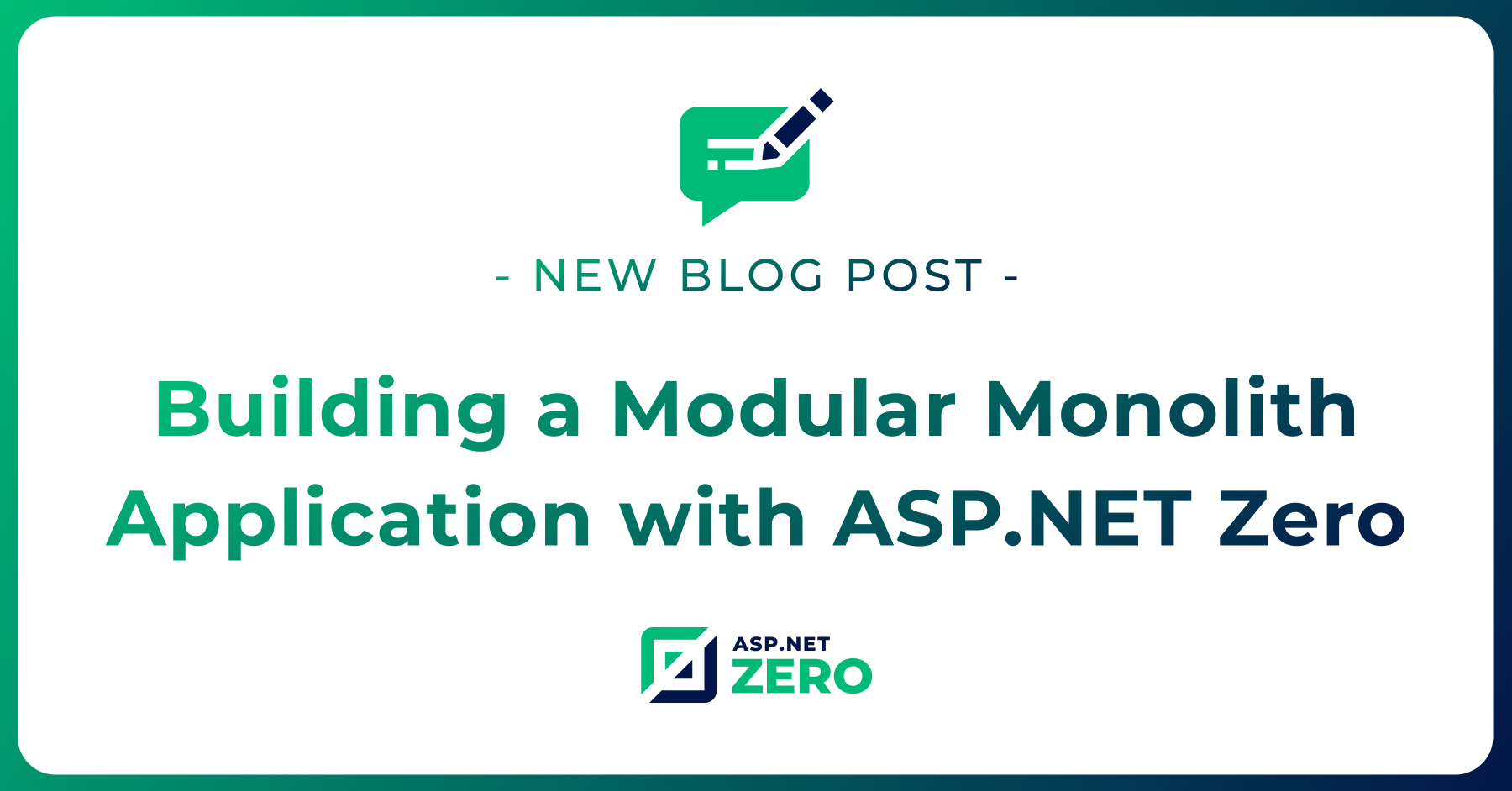 Building a Modular Monolith Application with ASP.NET Zero