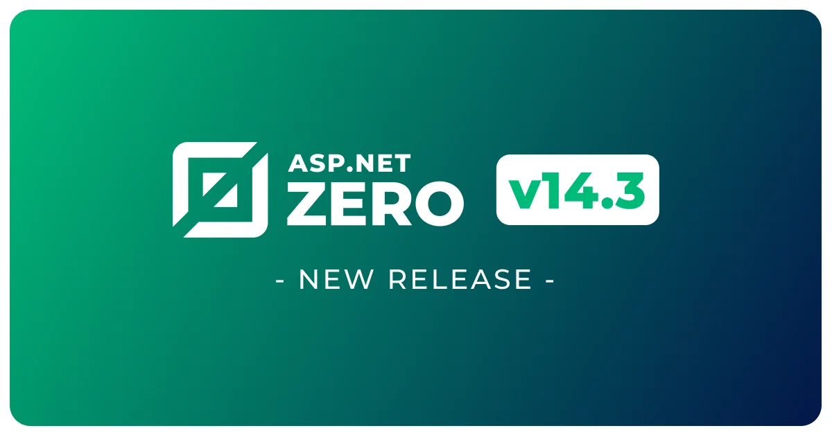 Introducing ASP.NET Zero v14.3